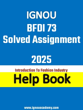 IGNOU BFDI 73 Solved Assignment 2025